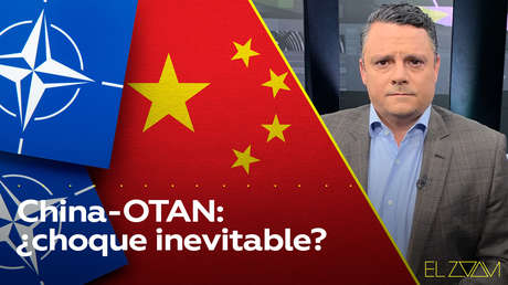 China-OTAN: ¿choque inevitable?