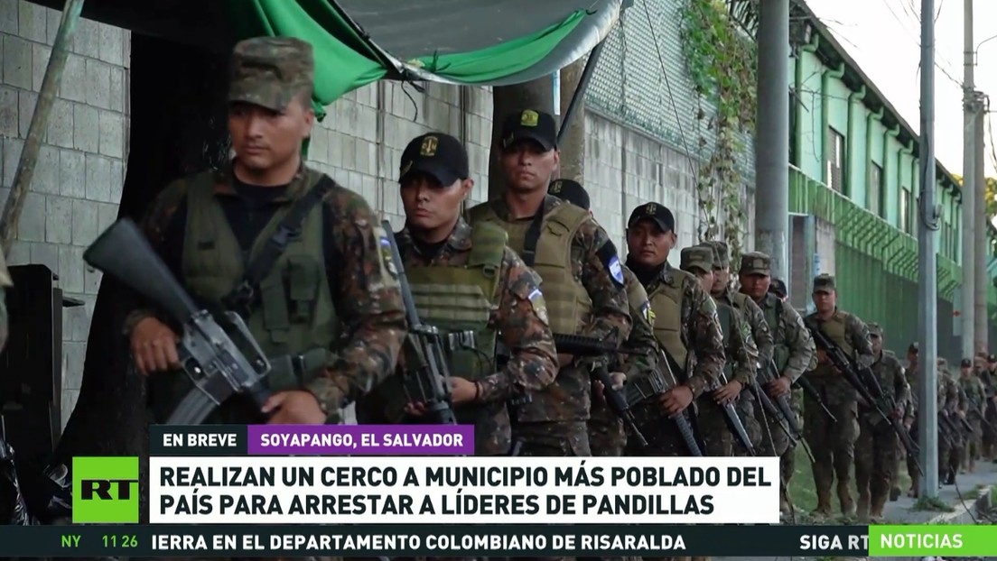Realizan un cerco al municipio más poblado de El Salvador para arrestar a líderes de pandillas