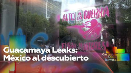 Guacamaya Leaks: México al descubierto