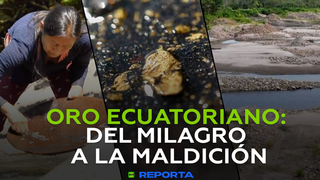 Oro ecuatoriano: del milagro a la maldición