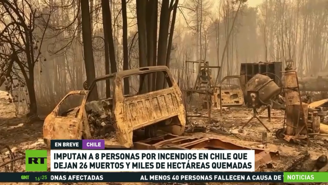 Imputan A Ocho Personas Por Incendios En Chile Que Dejaron 26 Muertos Y