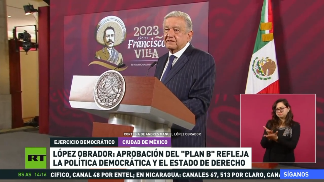 López Obrador: La Aprobación Del 'Plan B' Refleja La Política ...