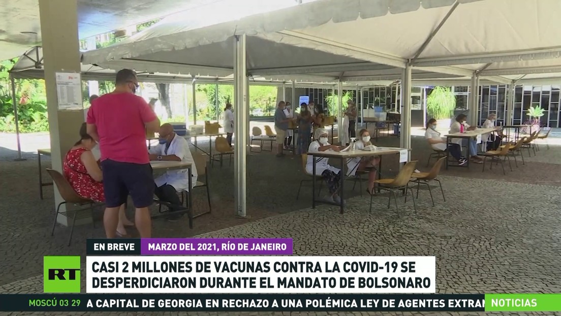 Casi 2 millones de vacunas contra el covid-19 se desperdiciaron durante el mandato de Bolsonaro