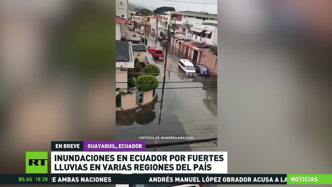 Se producen inundaciones por fuertes lluvias en varias regiones de Ecuador