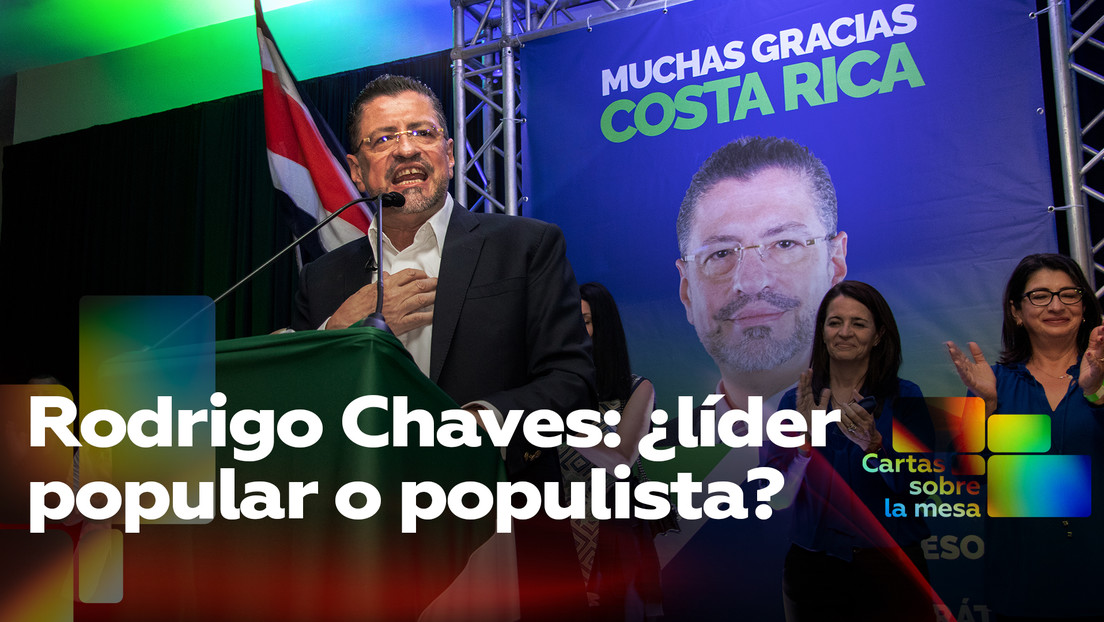Rodrigo Chaves: ¿líder popular o populista?