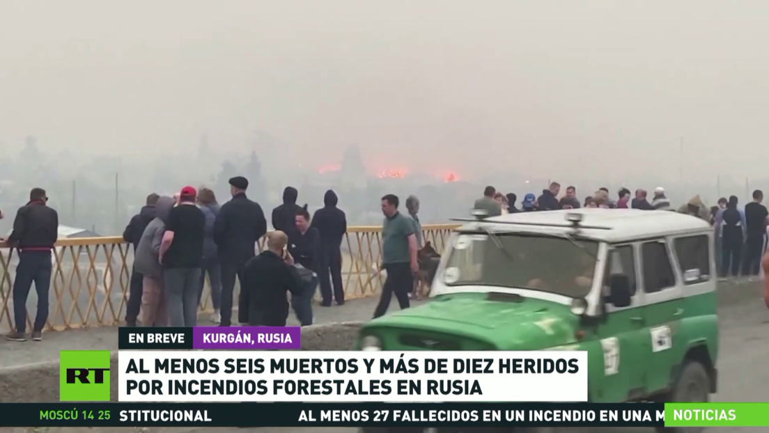 Al menos 6 muertos y más de 10 heridos por incendios forestales en Rusia