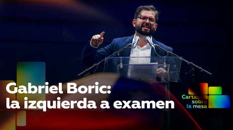 Gabriel Boric: la izquierda a examen