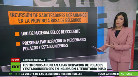 Testimonios apuntan a participación de polacos y estadounidenses en una incursión en territorio ruso