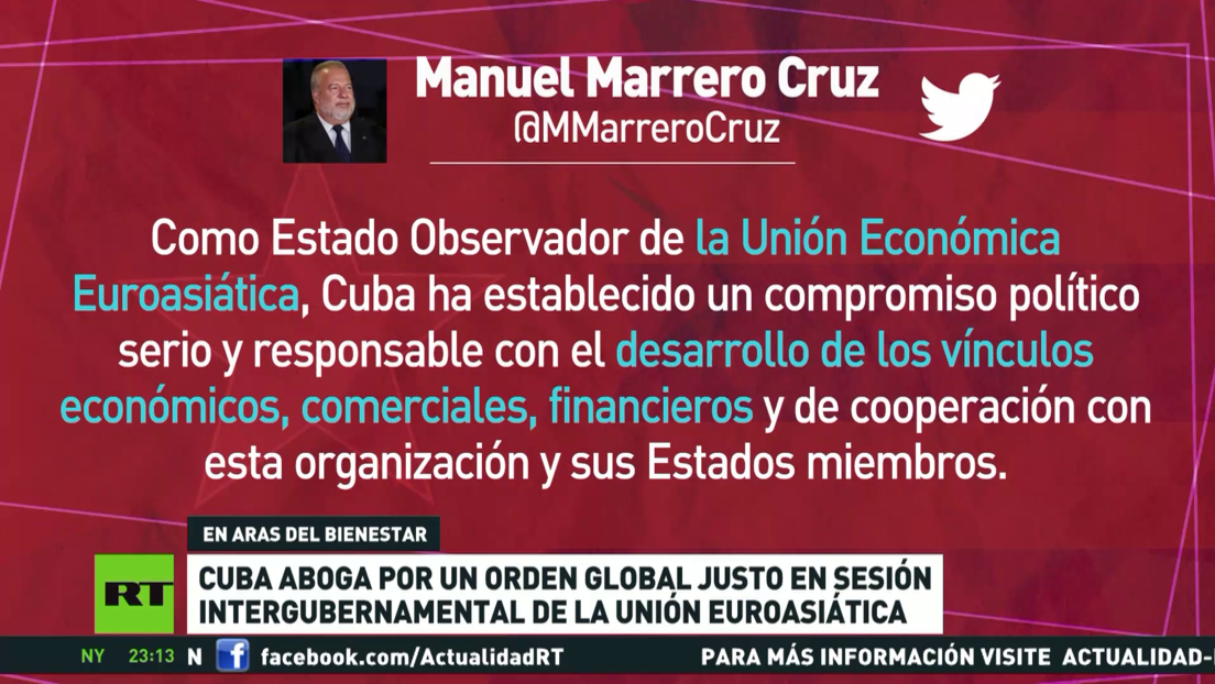 Cuba aboga por un orden global justo en una reunión de la Unión Económica Euroasiática