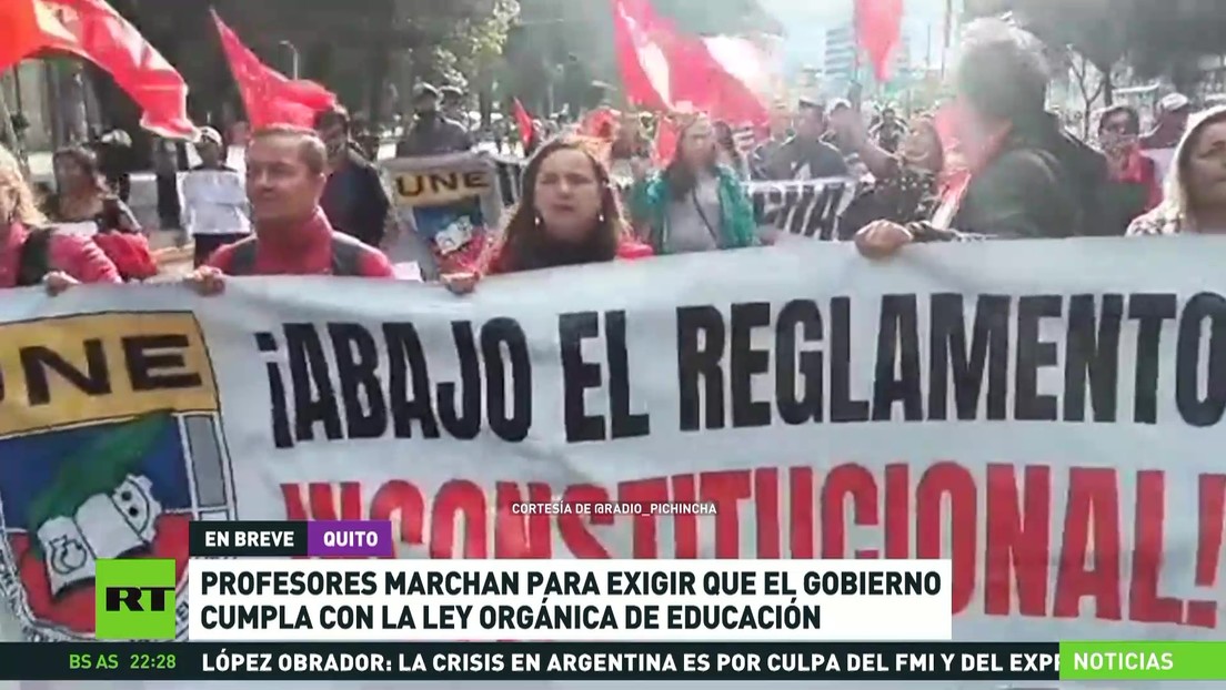 Ecuador: Profesores marchan para exigir que el Gobierno cumpla con la Ley Orgánica de Educación