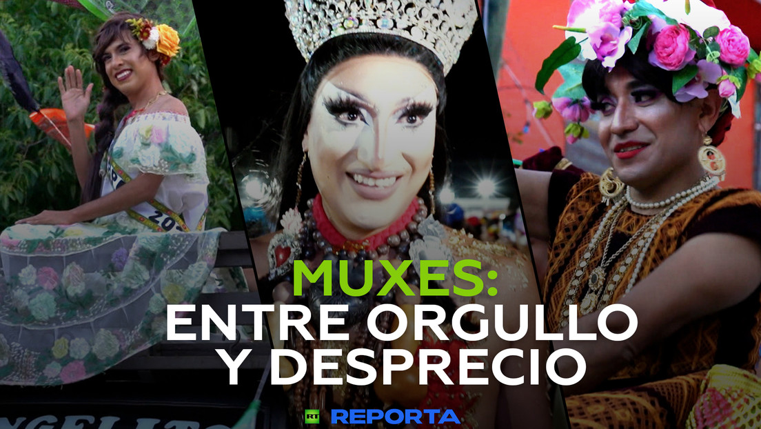 Los Muxes: entre el orgullo y el desprecio de la cultura zapoteca en México