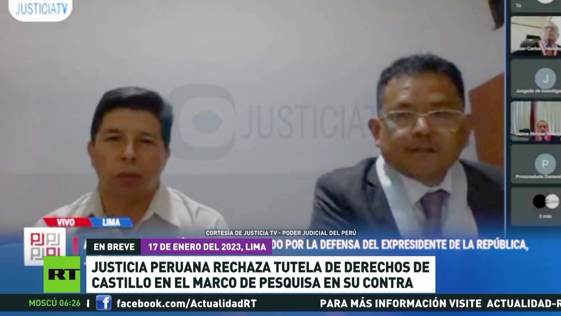 La Justicia Peruana Rechaza Tutela De Derechos De Castillo En El Marco ...