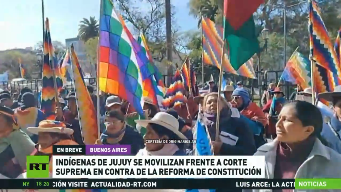 Indígenas de Jujuy se movilizan frente a la Corte Suprema en contra de la reforma constitucional