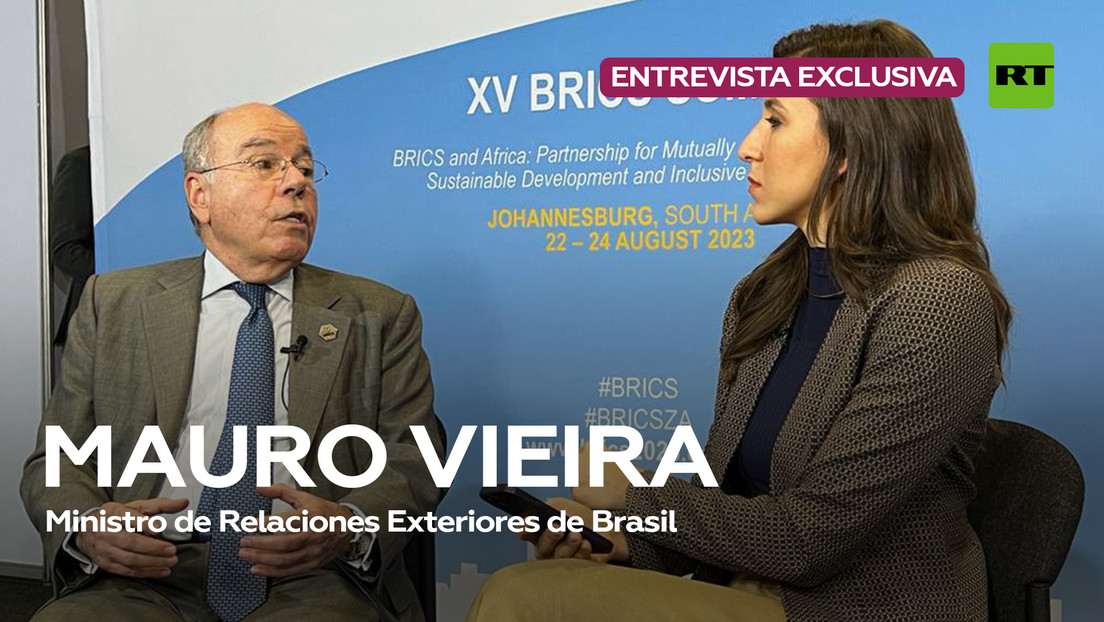 Mauro Vieira, canciller de Brasil: "Esta ampliación del grupo traerá más peso y más visibilidad a los BRICS en el escenario mundial"