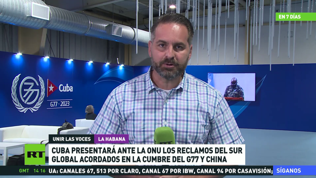 Cuba presentará ante la ONU los reclamos del Sur Global acordados en la cumbre del G77 + China
