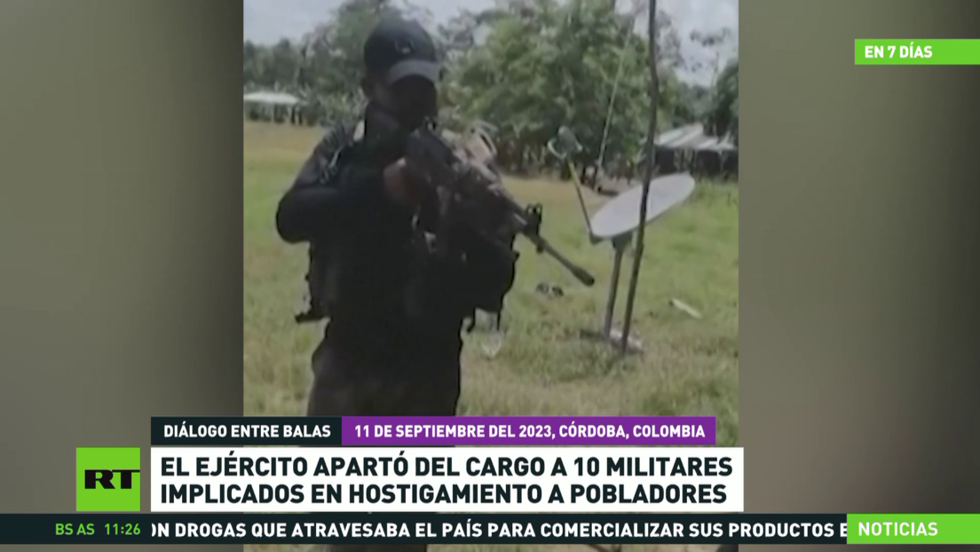 El Ejército de Colombia aparta a 10 militares implicados en hostigamiento a pobladores