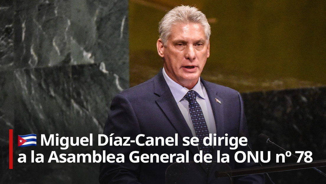 Díaz-Canel urge a la ONU a alcanzar un nuevo contrato global 