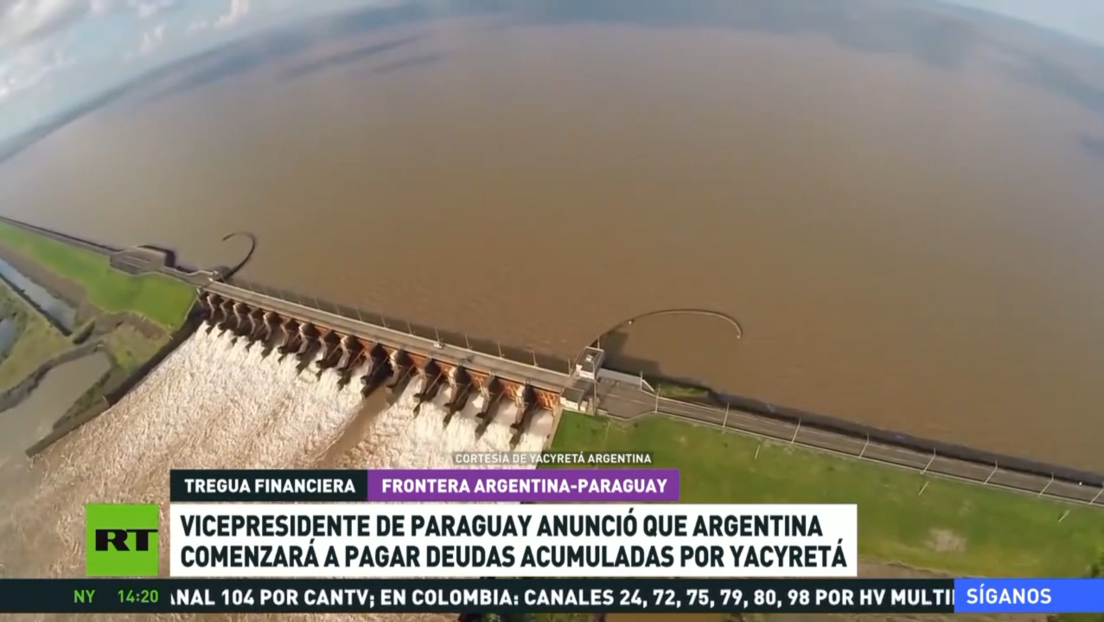 El vicepresidente de Paraguay anunció que Argentina comenzará a pagar deudas acumuladas por Yacyretá