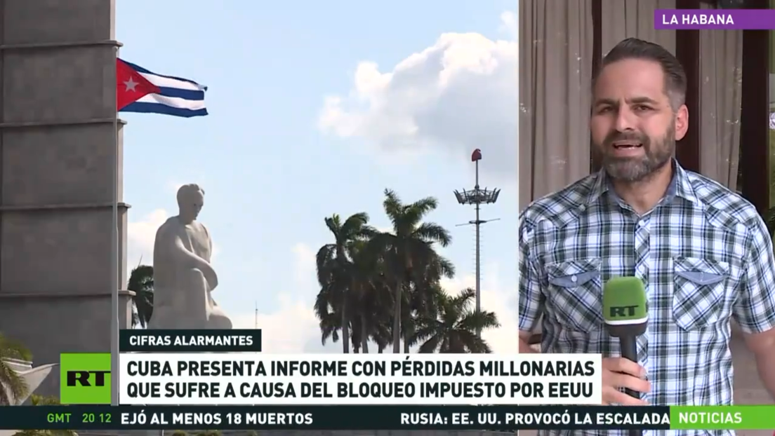 Cuba presenta informe de las pérdidas millonarias que sufre a causa del bloqueo impuesto por EE.UU.