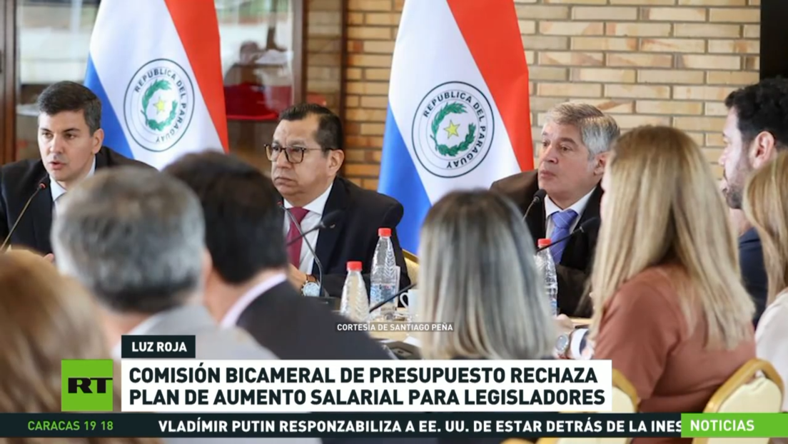 Comisión Bicameral de Presupuesto de Paraguay rechaza plan de aumento salarial para legisladores