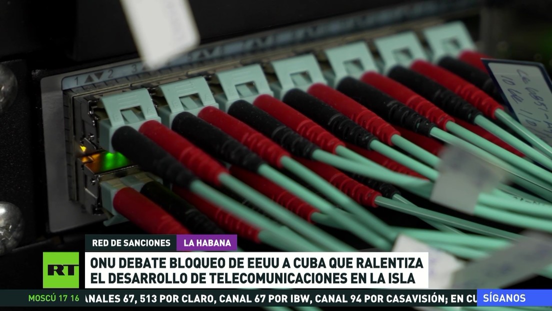 La ONU debate bloqueo de EE.UU. a Cuba, que ralentiza el desarrollo de telecomunicaciones en la isla