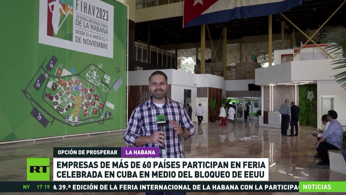 Empresas de más de 60 países participan en feria celebrada en Cuba en medio del bloqueo de EE.UU.