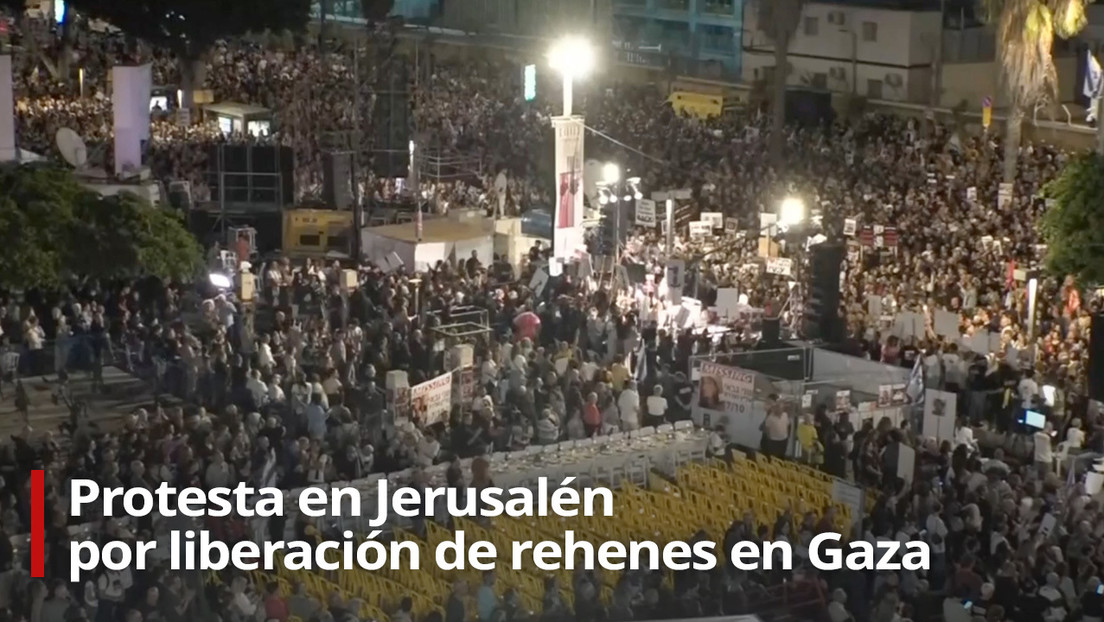 VIDEO: Protesta en Jerusalén contra la gestión de Netanyahu de la guerra contra Hamás