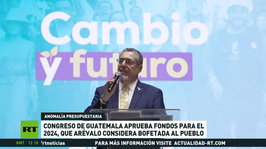 Congreso de Guatemala aprueba fondos para 2024 y Arévalo lo califica de "bofetada para el pueblo"