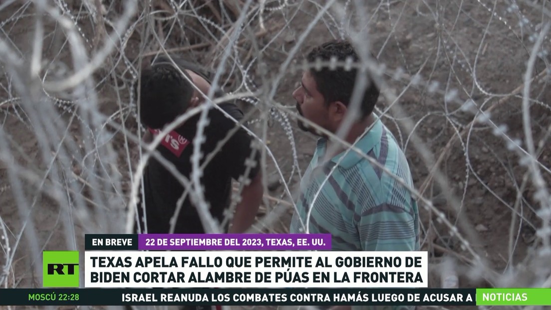 Texas apela un fallo que permite al Gobierno de Biden cortar alambre de púas en la frontera con México