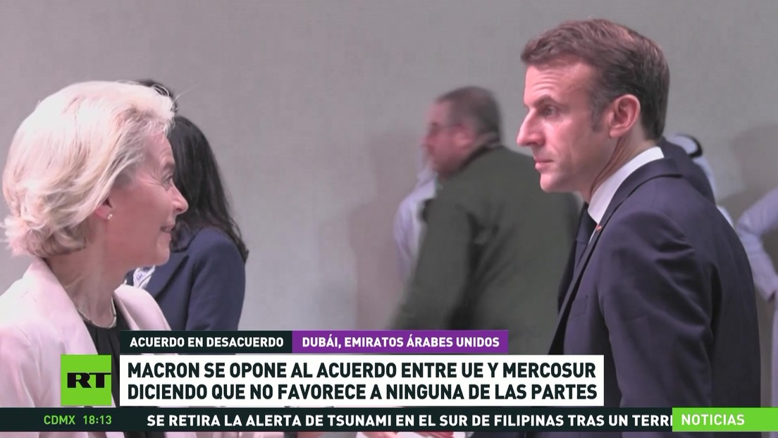 Macron se opone al acuerdo entre UE y Mercosur diciendo que no favorece a ninguna de las partes