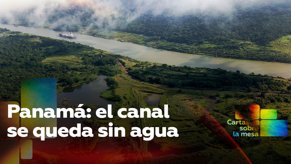 Panamá: el canal se queda sin agua