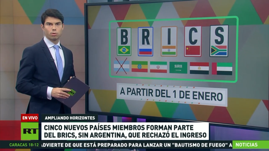 Cinco nuevos países forman parte del BRICS, sin Argentina, que rechazó el ingreso