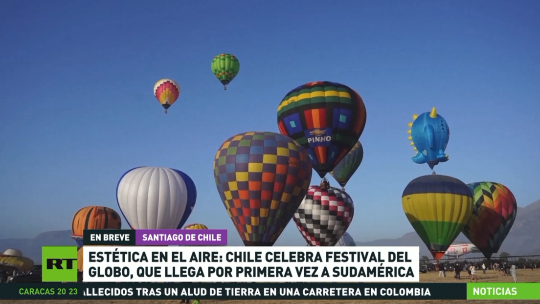 Chile celebra el Festival del Globo, que llega por primera vez a Sudamérica