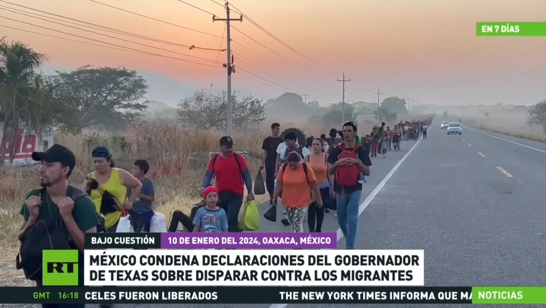 México condena las declaraciones del gobernador de Texas sobre disparar contra los migrantes