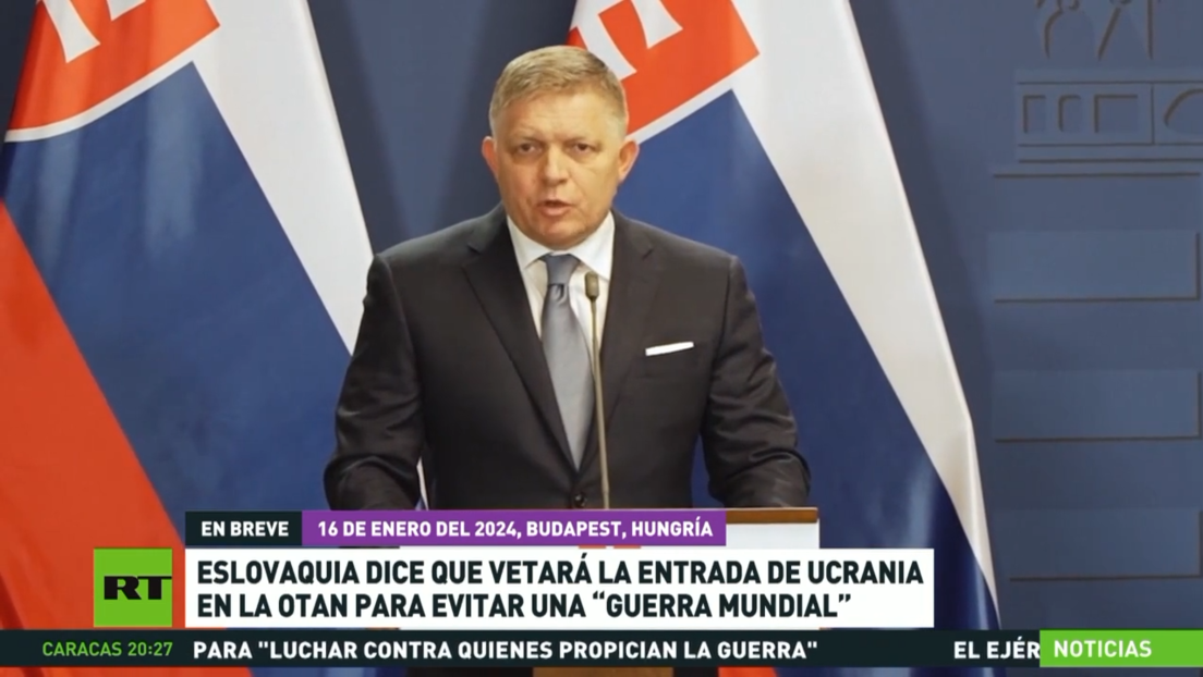 El Gobierno eslovaco vetará la adhesión de Ucrania a la OTAN y dejará de enviarle armas