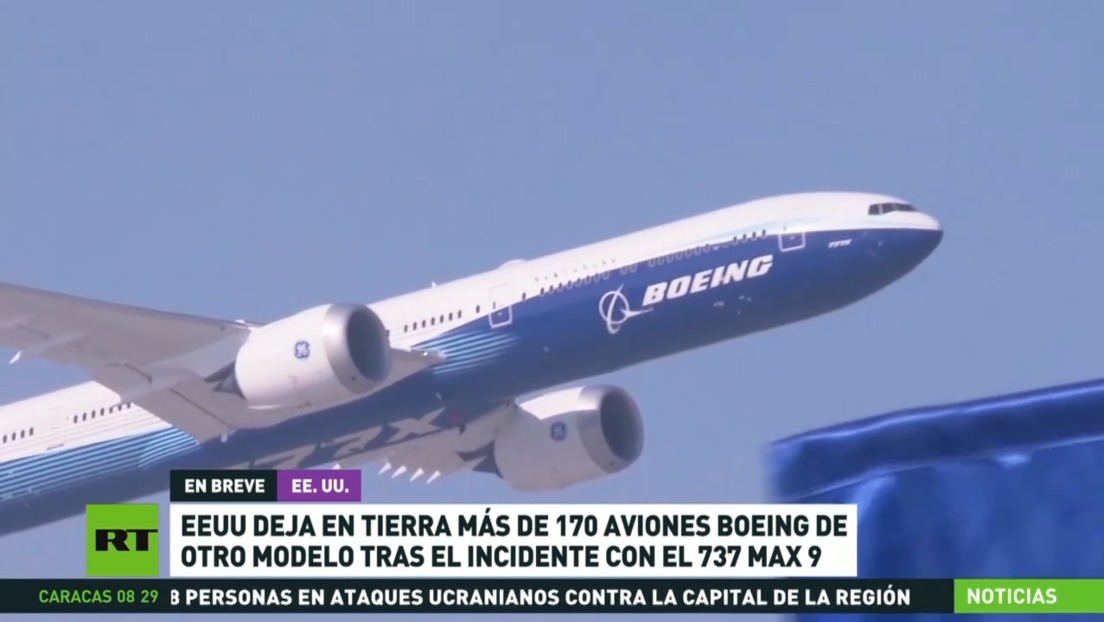 EE.UU. deja en tierra más de 170 aviones Boeing de otro modelo tras el incidente con el 737 Max 9