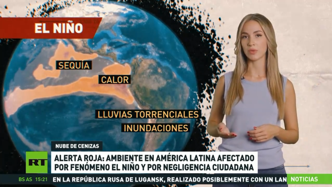 Alerta roja: Ambiente en América Latina afectado por fenómeno de 'El Niño' y por la negligencia ciudadana