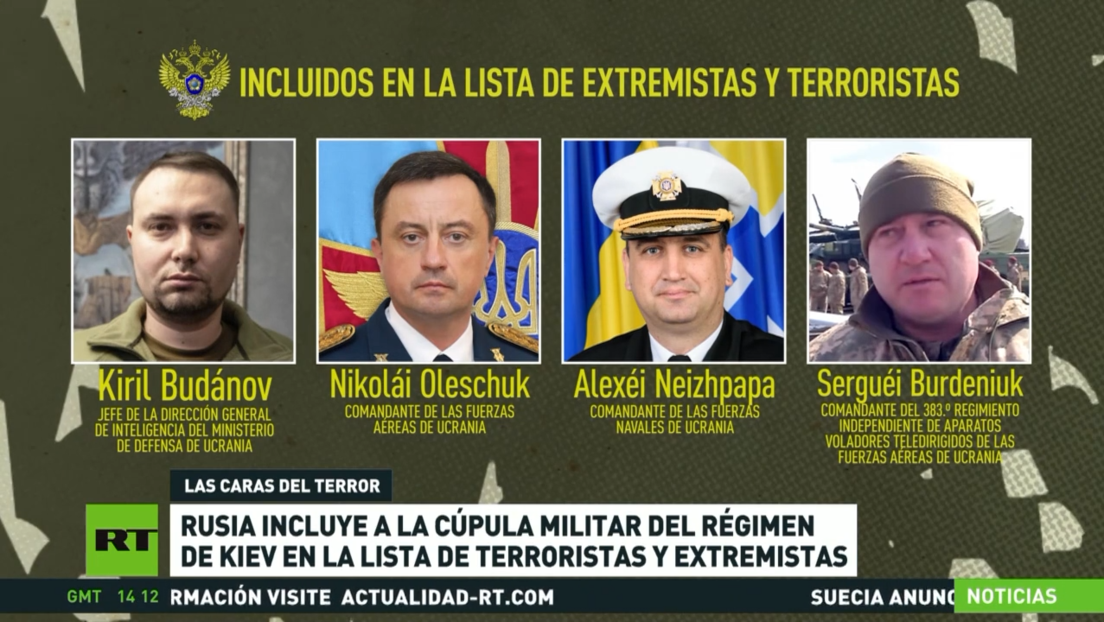 Rusia incluye a la cúpula militar del régimen de Kiev en la lista de terroristas y extremistas