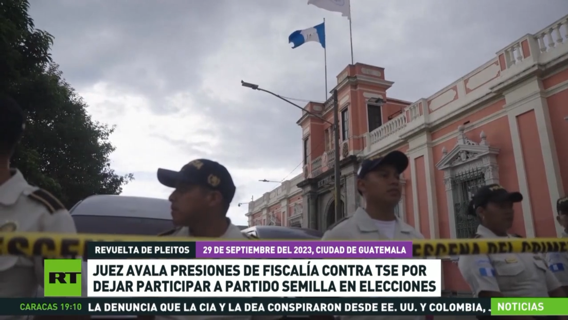 La Fiscalía de Guatemala aumenta presión contra el Tribunal Electoral por permitir al Movimiento Semilla concurrir a las elecciones