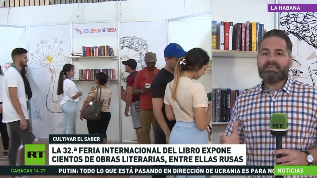 La 32.ª Feria Internacional del Libro de La Habana expone cientos de obras literarias, entre ellas rusas