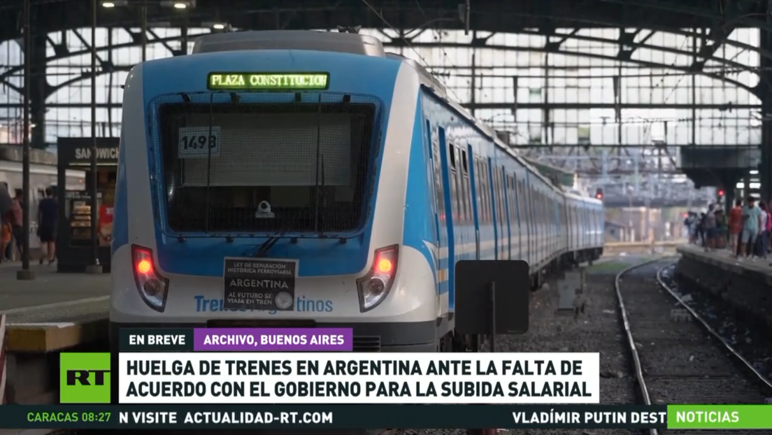 Huelga de trenes en Argentina ante la falta de acuerdo con el Gobierno para aumento salarial