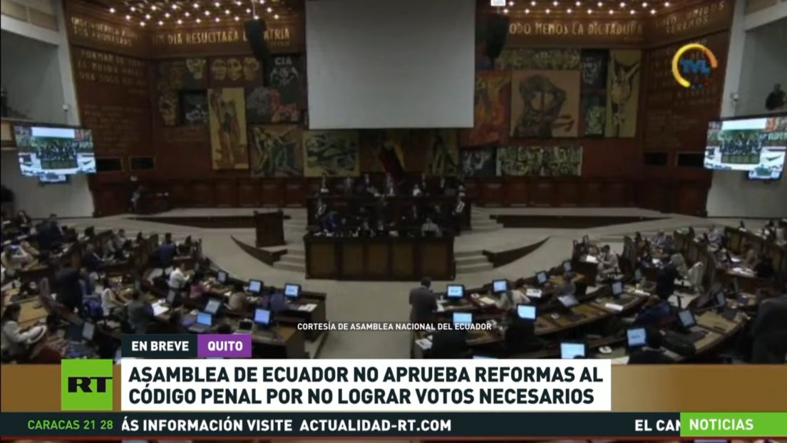 Asamblea Nacional de Ecuador no logra aprobar las reformas del Código Orgánico Integral Penal