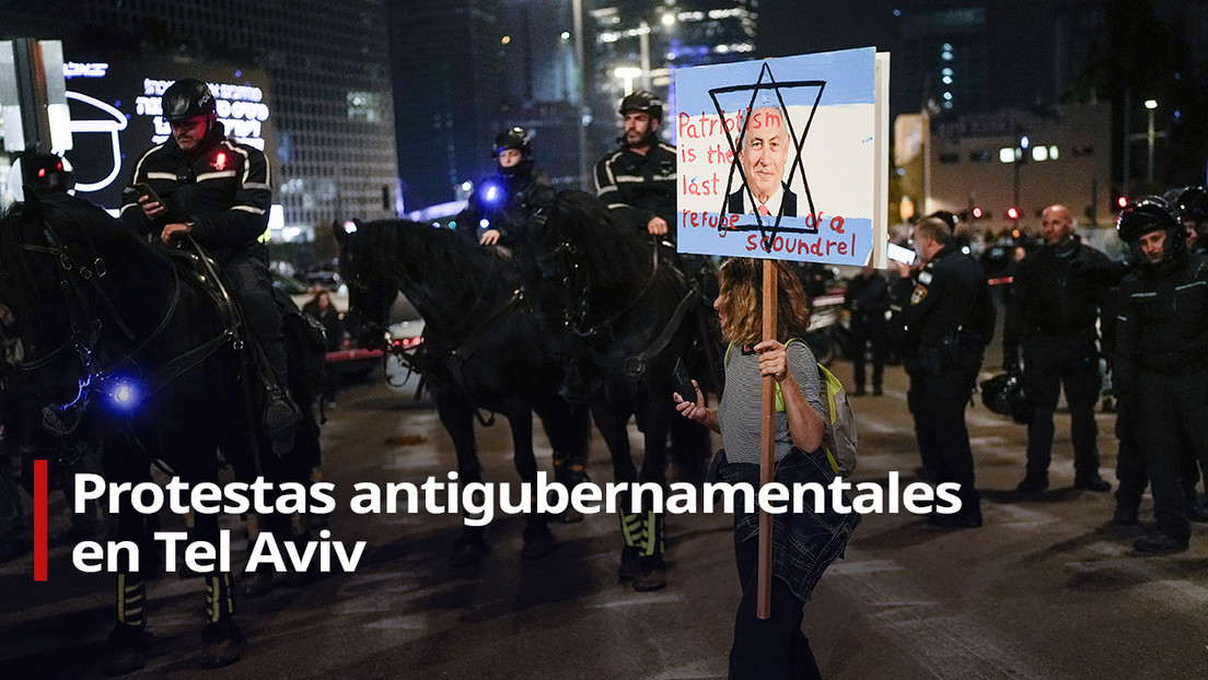 EN VIVO: protestas antigubernamentales en Israel