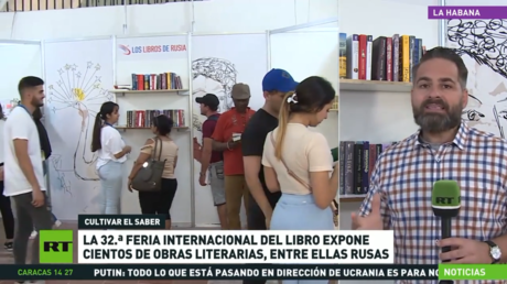 La 32.ª Feria Internacional del Libro de La Habana expone cientos de obras literarias, entre ellas rusas