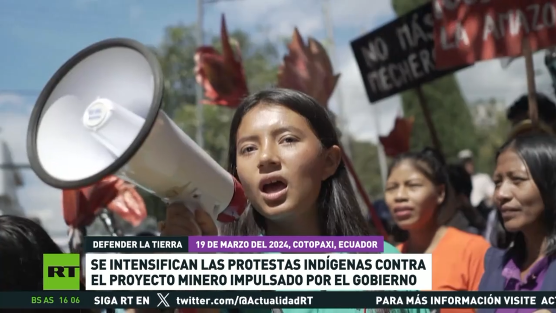 Se intensifican las protestas indígenas contra el proyecto minero impulsado por el Gobierno de Ecuador
