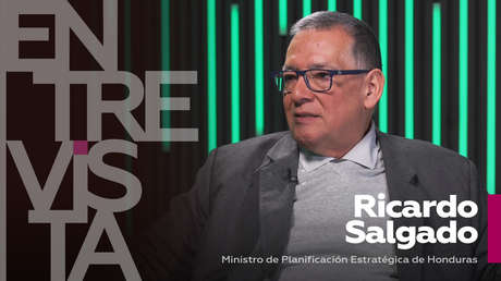 Ricardo Salgado, ministro de Planificación Estratégica de Honduras: La incorporación de Honduras al banco de los BRICS 