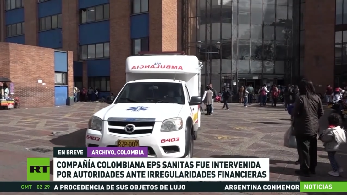 Compañía colombiana EPS Sanitas fue intervenida por las autoridades ante irregularidades financieras