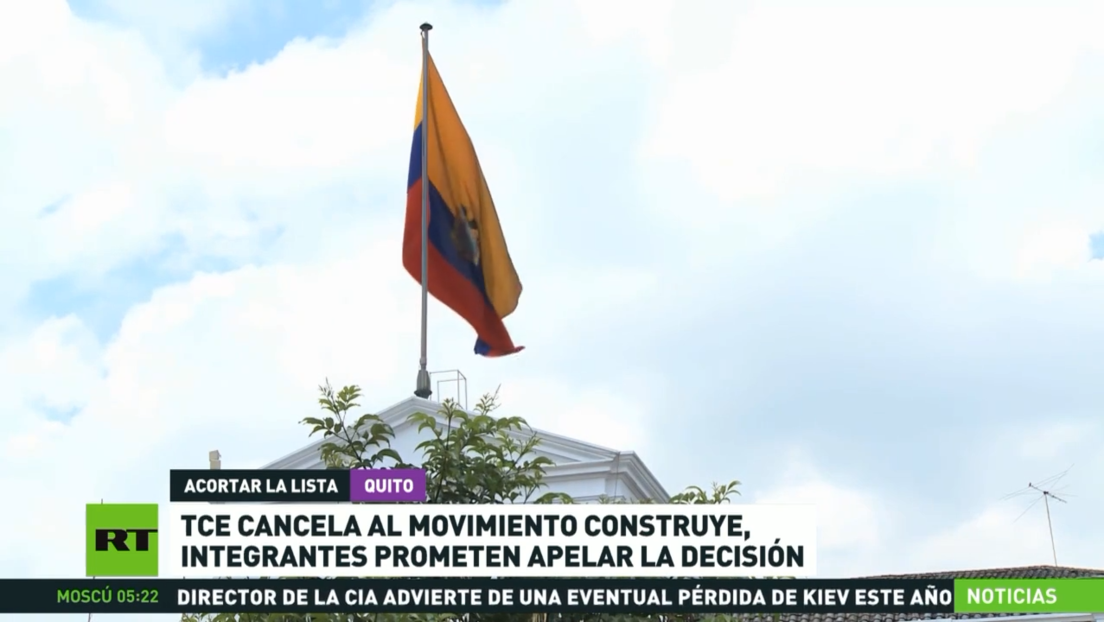 TCE de Ecuador cancela el movimiento Construye y sus integrantes prometen apelar la decisión