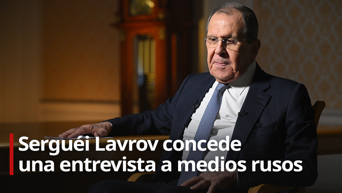 EN VIVO: Entrevista de Serguéi Lavrov sobre la agenda internacional actual