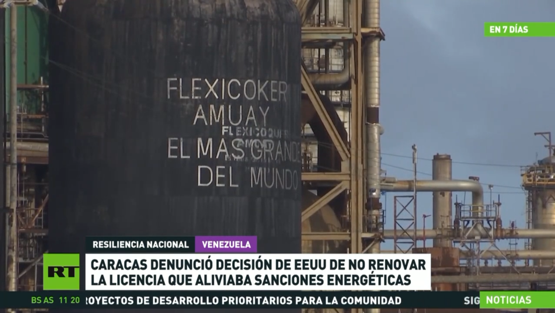 Caracas denuncia la decisión de EE.UU. de no renovar la licencia que aliviaba las sanciones energéticas